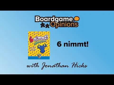 Boardgame Opinions: 6 nimmt!