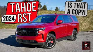 The 2024 Chevrolet Tahoe RST Is A Sporty Family Hauler With Cop Car Vibes