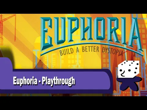 Euphoria- Playthrough