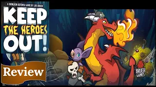 Keep the Heroes Out: Review
