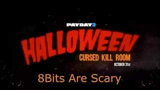 Payday 2 - 8Bits Are Scary