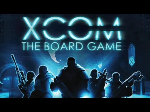 XCOM The Board Game - 2 Player Tutorial/Easy difficulty