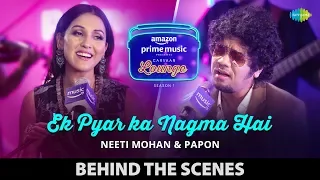 Best Of Ek Pyar Ka Nagma Hai | Carvaan Lounge | Neeti Mohan | Papon | Arko | Anupriya Goenka