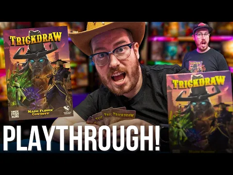 Magic Flippin' Cowboys! - Trickdraw Board Game Playthrough!