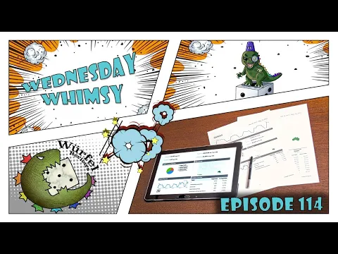 Wednesday Whimsy - Episode 114 - Quarterly Quountdown