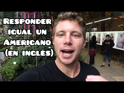 10 FRASES PARA RESPONDER RÁPIDO EN INGLÉS (EN CUALQUIER SITUACIÓN)