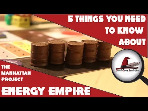5 Things You Need To Know About The Manhattan Project: Energy Empire