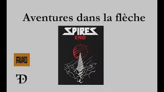 Spire's end - Le premier de la série