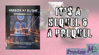 We Have Just Begun - Harbor of Blight: Scenario Zero Preview