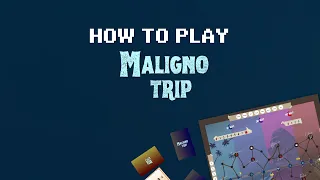 How to Play Maligno Trip Board Game