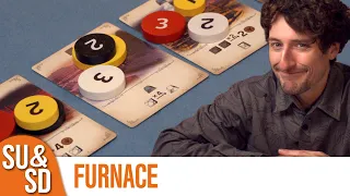 Shut Up & Sit Down reviews: FURNACE