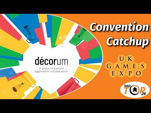 Decorum Demo Convention Catchup - Tabletop24