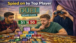 Spied on by Top Player while 7 Wonders Dueling | Board Game Strategy
