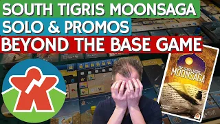 South Tigris Moonsaga - Expansion Review - Beyond The Base Game