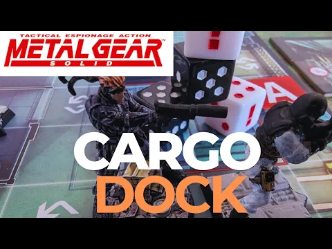 Metal Gear Solid: The Board Game Solo Playthrough Tutorial | Cargo Dock Mission