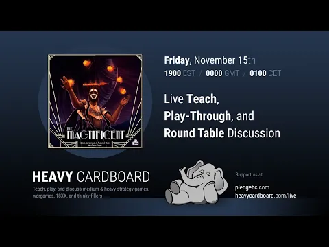 The Magnificent 3p Teaching, Play-through, & Round table by Heavy Cardboard