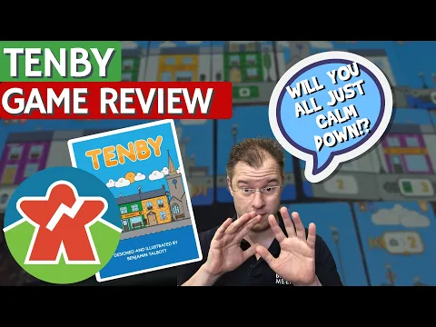 Tenby - Board Game Review - Will You All Just Calm Down?