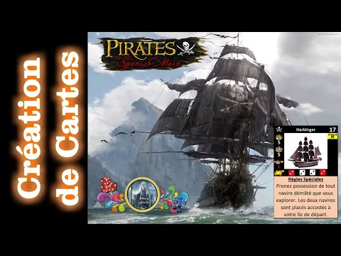 ‍️ Pirates of The Spanish Main | ️ Création de cartes Bateaux