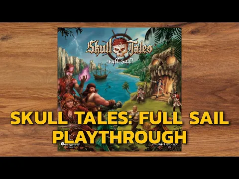 Skull Tales: Full Sail playthrough.