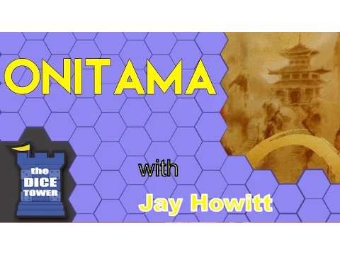 The Dice Tower: Onitama Review - with Breacher18