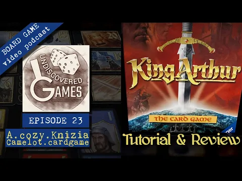 Reiner Knizia's KING ARTHUR THE CARD GAME Full Tutorial - How To Play - Board Game Review EPISODE 23