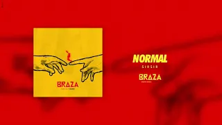 BRAZA - Normal - SirSir Remix