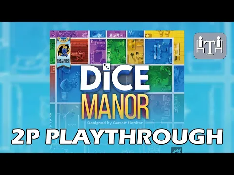 Dice Manor Board Game - Playthrough - Two-Player Tuesdays
