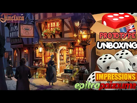 Tinctura - Prototype Unboxing & Impressions (EN) by Epitrapaizoume
