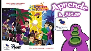 La Búsqueda de la Felicidad - Cómo se juega - Tutorial - Juego de Mesa