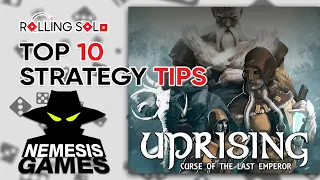 Uprising: Curse of the Last Emperor | Top 10 Strategy Tips