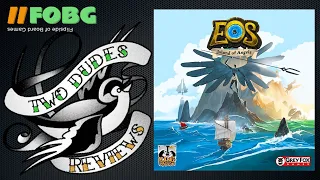 Two Dudes Review -  EOS: Island of Angels