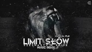 Szesnasty ft. Eripe - Limit słów (HUGIZ Remix)