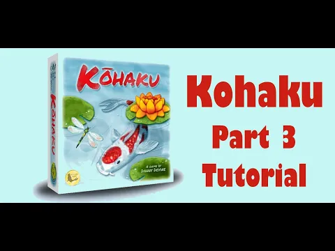 Kohaku - Part 3: game tutorial