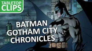 Batman Gotham City Chronicles on Kickstarter