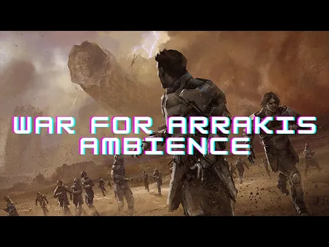 Echoes of Arrakis: Dune Ambience for Desert Warfare - For Tabletop gaming, Relaxation ASMR