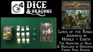 Dice and Dragons - The Lord of the Rings Journeys in Middle Earth The Haunting of Dale Review