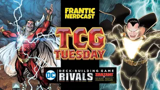 Shazam Vs Black Adam in Rivals. DC Deck Builder - TCG Tuesday