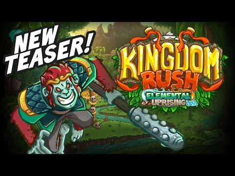 Kingdom Rush: Elemental Uprising TEASER!
