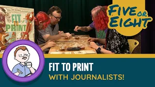 Journalists play Fit to Print
