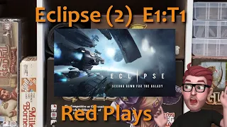 Eclipse | E1 Turn 1 | Red Plays