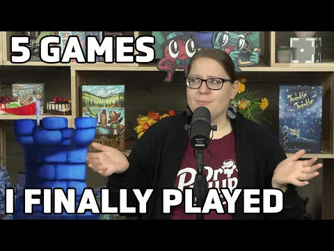 5 Games I FInally Played - with Wendy