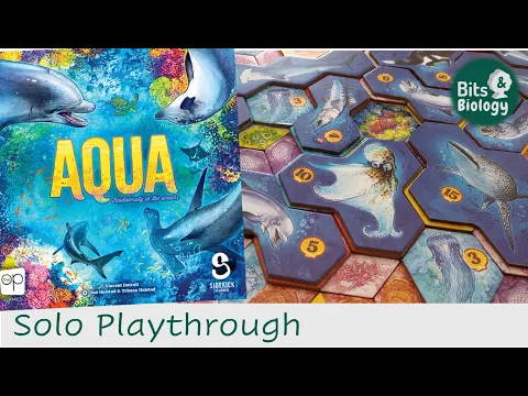 AQUA Solo Playthrough and Brief Thoughts About the Game | Bits & Biology