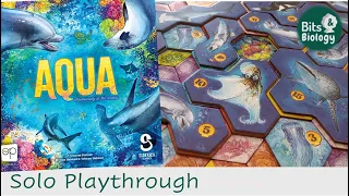 AQUA Solo Playthrough and Brief Thoughts About the Game | Bits & Biology