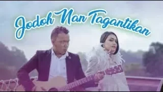 Andra Respati - Jodoh Nan Tagantikan (feat. Ovhi Firsty)
