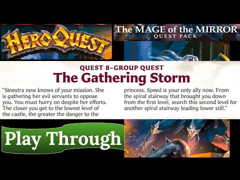 HeroQuest: The Mage of the Mirror - Quest 8: The Gathering Storm