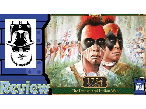 1754: Conquest - The French and Indian War Review - with Tom Vasel