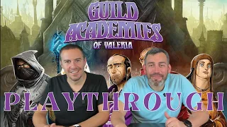GUILD ACADEMIES OF VALERIA | Initial Playthrough | Daily Magic Games