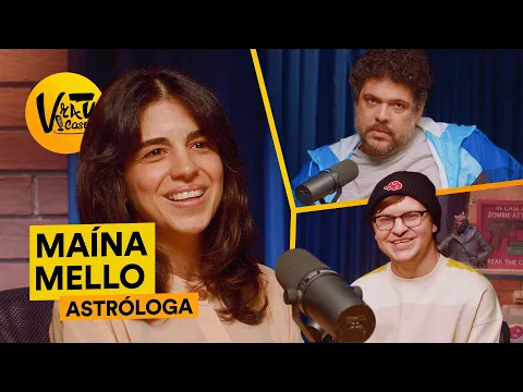 VRAU CAST: ASTRÓLOGA MAÍNA MELLO