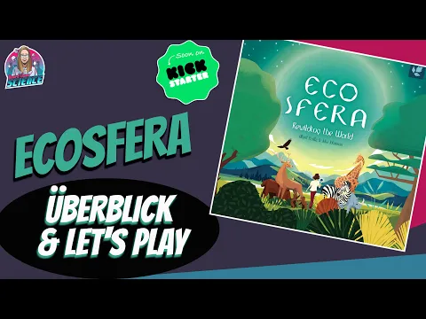 ECOSFERA - Überblick & Let's play - Bald auf Kickstarter [Kartenspiel ⭐️ Board Game ⭐️Brettspiel]