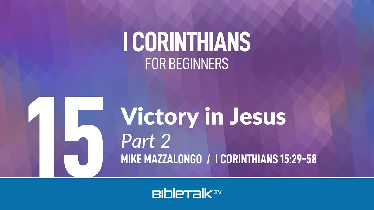 Victory in Jesus: Part 2